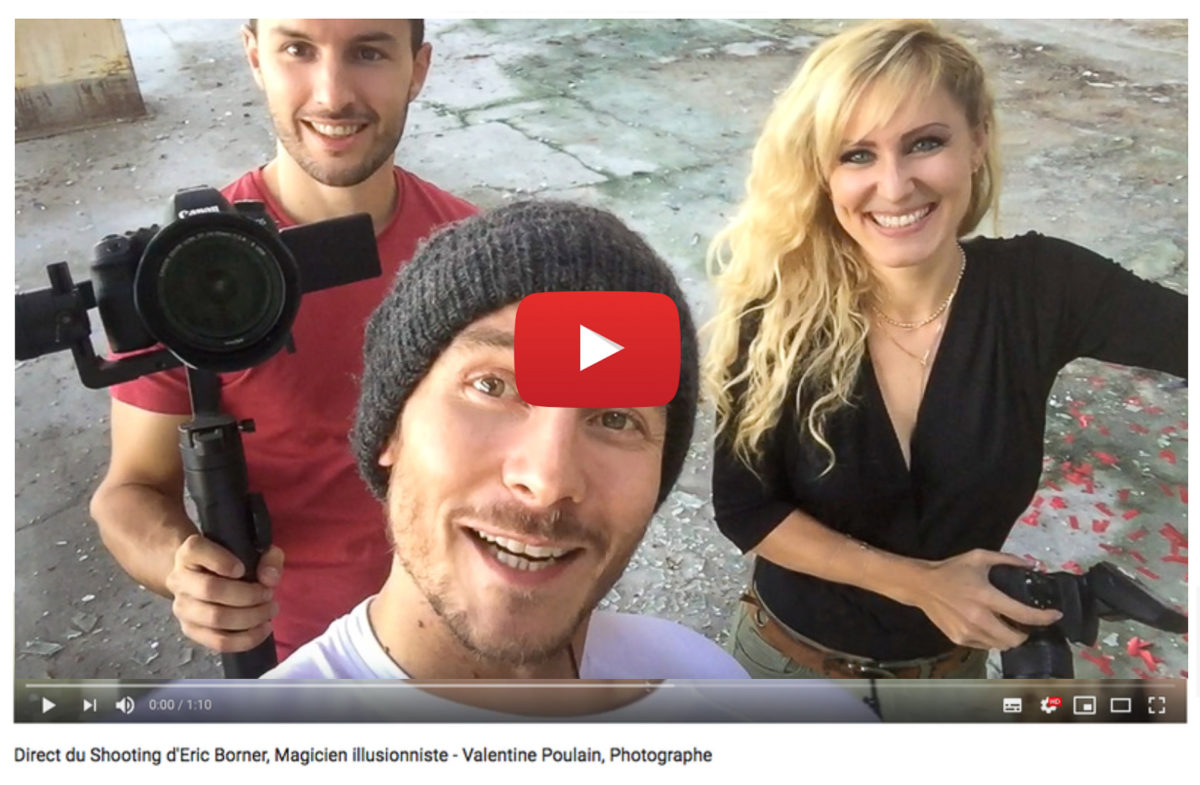 Direct shooting Eric Borner - Valentine Poulain